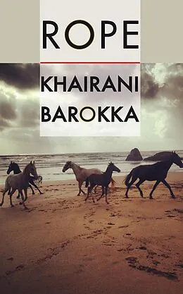 E-Book (epub) Rope von Khairani Barokka