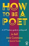 E-Book (epub) How to Be a Poet von Jo Bell, Jane Commane