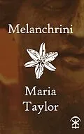 E-Book (epub) Melanchrini von Maria Taylor