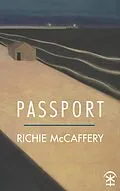 E-Book (epub) Passport von Richie McCaffery