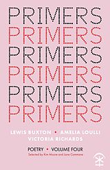 eBook (epub) Primers Volume Four de Lewis Buxton, Amelia Loulli, Victoria Richards