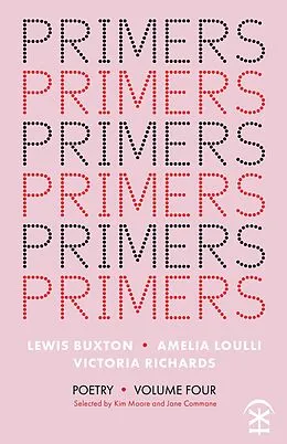 E-Book (epub) Primers Volume Four von Lewis Buxton, Amelia Loulli, Victoria Richards