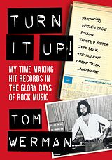 eBook (epub) Turn It Up! de Tom Werman