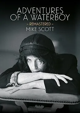 E-Book (epub) Adventures of a Waterboy (Remastered) von Mike Scott