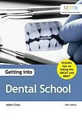 E-Book (epub) Getting into Dental School von Adam Cross
