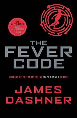 Couverture cartonnée The Fever Code de James Dashner