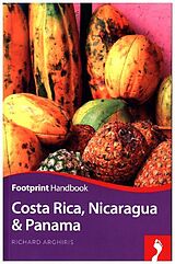 Broché Costa Rica, Nicaragua and Panama 3rd ed de Richard Arghiris