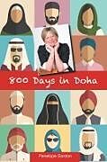 Couverture cartonnée 800 Days in Doha de Penelope Gordon