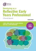 E-Book (epub) Developing as a Reflective Early Years Professional von Carol Hayes, Jayne Daly, Mandy Duncan