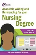 E-Book (epub) Academic Writing and Referencing for your Nursing Degree von Jane Bottomley, Steven Pryjmachuk