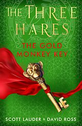 eBook (epub) The Gold Monkey Key de Scott Lauder, David Ross