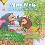 eBook (epub) Misty Mole Learns How to Eat a Rainbow de Yasmin El-Rouby
