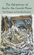 E-Book (epub) The Adventures of Austin the Cornish Miner von Karen M. Hoyle