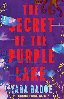 eBook (epub) The Secret of the Purple Lake de Yaba Badoe
