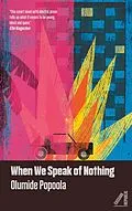 E-Book (epub) When We Speak of Nothing von Olumide Popoola