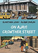 E-Book (epub) On Ajayi Crowther Street von Elnathan John