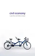 E-Book (pdf) Civil Economy von Luigino Bruni, Stefano Zamagni