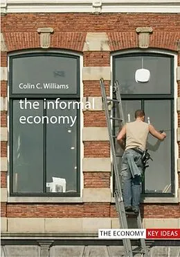 E-Book (pdf) The Informal Economy von Colin C. Williams