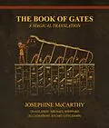 E-Book (epub) The Book of Gates - A Magical Translation von Josephine Mccarthy