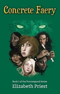 E-Book (epub) Concrete Faery von Elizabeth Priest