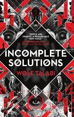 E-Book (epub) Incomplete Solutions von Wole Talabi