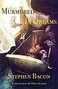 E-Book (epub) Murmured In Dreams von Stephen Bacon