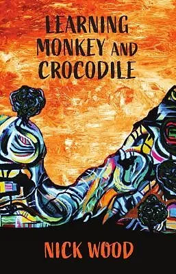E-Book (epub) Learning Monkey and Crocodile von Nick Wood