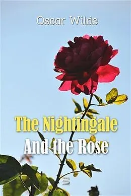 E-Book (pdf) Nightingale And the Rose von Oscar Wilde