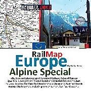 Kartonierter Einband Rail Map Europe - Alpine Special: Specifically Designed for Global Interrail and Eurail Railpass Holders von Caty Ross