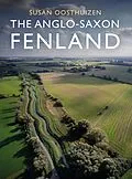 ePUB Anglo-Saxon Fenland von Oosthuizen Susan Oosthuizen
