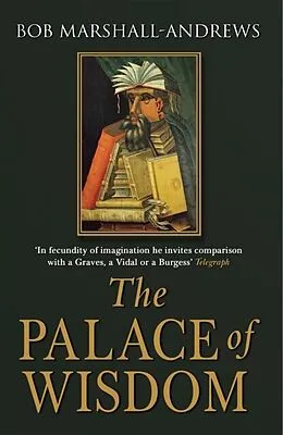 E-Book (epub) The Palace of Wisdom von Bob Marshall-Andrews