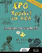 Kartonierter Einband EPQ Toolkit for AQA - A Guide for Students (Updated Edition) von Cara Flanagan, Jane McGee