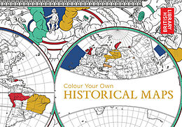 Kartonierter Einband Colour Your Own Historical Maps von British Library