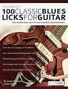 Kartonierter Einband 100 Classic Blues Licks for Guitar von Joseph Alexander