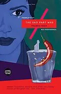 E-Book (epub) The Sad Part Was von Prabda Yoon