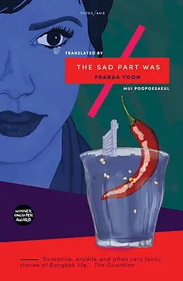 E-Book (epub) The Sad Part Was von Prabda Yoon