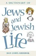 E-Book (epub) A Dictionary of Jews and Jewish Life von Dan Cohn-Sherbok