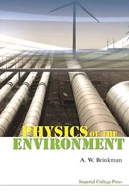 E-Book (pdf) Physics Of The Environment von Brinkman Andrew Brinkman