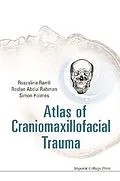 E-Book (pdf) Atlas Of Craniomaxillofacial Trauma von Holmes Simon Holmes, Ramli Roszalina Ramli, Abdul Rahman Roslan Abdul Rahman