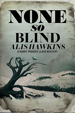E-Book (epub) None So Blind von Alis Hawkins