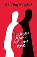 E-Book (epub) Someone always robs the poor von Carl Macdougall