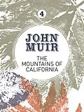 E-Book (epub) The Mountains of California von John Muir