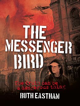 E-Book (epub) The Messenger Bird von Ruth Eastham