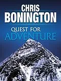 E-Book (epub) Quest for Adventure von Chris Bonington