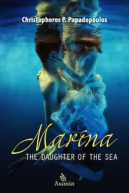 E-Book (epub) Marina, The Daughter of the Sea von Christophoros Papadopoulos