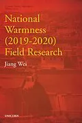 E-Book (epub) National Warmness (2019-2020) Field Research von Wei Jiang