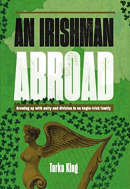 eBook (epub) An Irishman Abroad de Tarka King