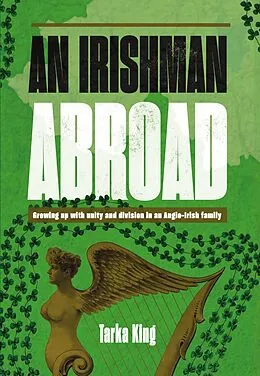 E-Book (epub) An Irishman Abroad von Tarka King