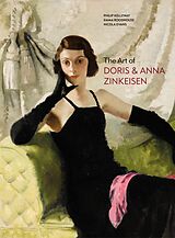 E-Book (epub) The Art of Doris and Anna Zinkeisen von Philip Kelleway, Emma Roodhouse, Nicola Evans