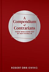 eBook (epub) A Compendium of Contrarians de Robert Orr-Ewing